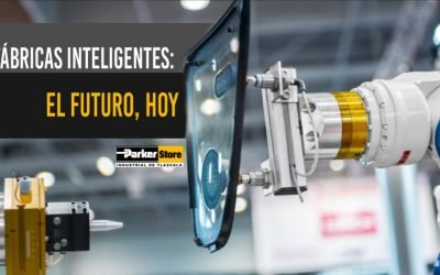 Fábricas inteligentes: el futuro, hoy