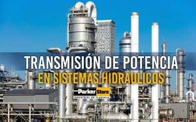 Transmisión de potencia en sistemas hidráulicos