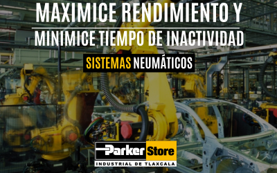 Maximice el Rendimiento y Minimice el Tiempo de Inactividad de los Sistemas Neumáticos